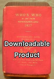 Who's Who in and from Newfoundland - 1927 (by Download)