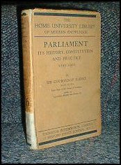 Parliament, its History, Constitution and Practice