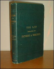 Image unavailable: The Law Relating to Factories and Workshops (including Laundries and Docks) 1896