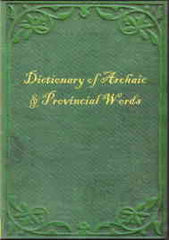 Image unavailable: Haliwells Dictionary of Archaic and Provincial Words
