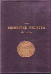 Image unavailable: The Sherborne School Register 1823-1892