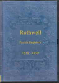 Rothwell Parish Registers Parts I, II & III