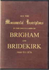 Image unavailable: Monumental Inscriptions Brigham & Bridekirk