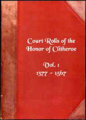 Image unavailable: Court Rolls of the Honor of Clitheroe