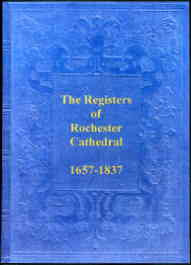 Registers of Rochester Cathedral 1657-1837