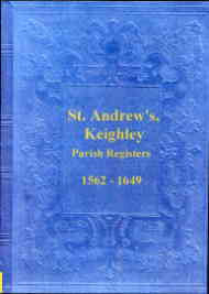 Parish Registers of Keighley 1562-1649, WR Yorkshire