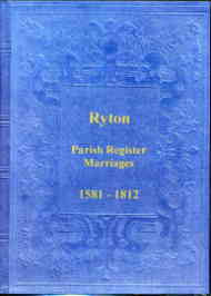 Parish Registers of Ryton - Marriages 1581-1812 Durham