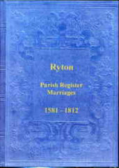Image unavailable: Parish Registers of Ryton - Marriages 1581-1812 Durham