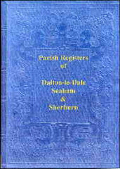 Image unavailable: The Parish Registers of Dalton-le-Dale, Seaham & Sherburn Hospital