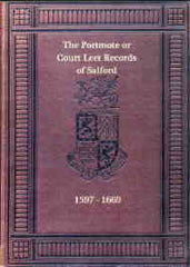Image unavailable: The Court Leet Salford 1597-1669, Vols I & II