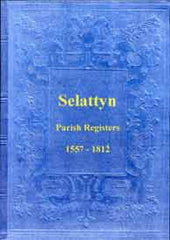 Image unavailable: Parish Registers of Selattyn 1557-1812