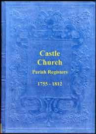 Parish Registers of Castle Church Staffordshire
