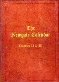 The Newgate Calendar Vols II & IV