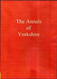 The Annals of Yorkshire