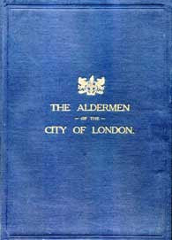 The Aldermen of the City of London