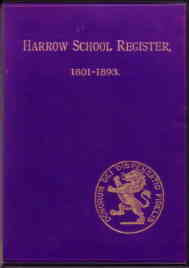 The Harrow School Register 1801-1893