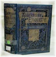 Image unavailable: Australian Etiquette 1885: Rules and Usages of the Best Society in the Australasian Colonies
