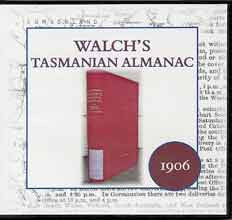 Image unavailable: Walch's Tasmanian Almanac 1906