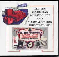 Western Australian Tourist Guide and Accommodation Directory c1929