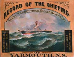 A Compendium of the Shipping of Yarmouth, N.S. (from 1761 - to 1902)