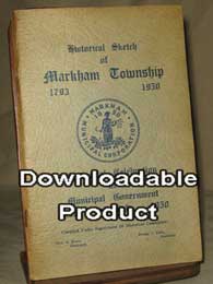 Historical Sketch of Markham Township 1793 - 1950 (by Download)