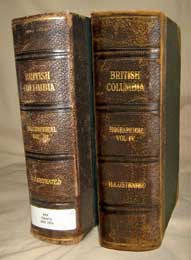 British Columbia from the Earliest Times to the Present, Biographical - Vols. 3 & 4