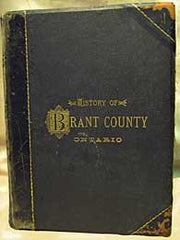 Image unavailable: The History of the County of Brant, Ontario -1883