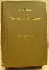 Image unavailable: History of the County of Annapolis