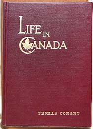 Life in Canada - 1903 by: Thomas Conant, (1842 - 1905) (on CD)