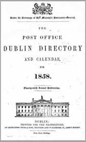 The Post Office Dublin Directory and Calendar for 1858