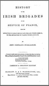 John Cornelius O'Callaghan, History of the Irish Brigades in the Service of France, 1869