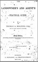 Image unavailable: Thomas de Moleyns, Esq. The Landowner's and Agent's Practical Guide, 6th Edition, 1872