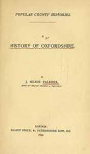 J. Meade Falkner, A History of Oxfordshire, 1899