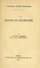Image unavailable: J. Meade Falkner, A History of Oxfordshire, 1899