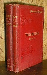 Yorkshire - Baddeley's Guide (2 Vols) (1907)