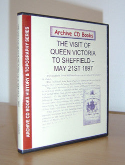 The Visit of Queen Victoria to Sheffield - May 21 1897