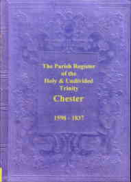 Parish Register Holy Trinity Chester 1532-1837