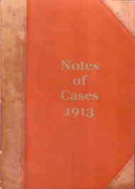 Notes of Cases 1913