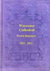 Image unavailable: The Parish Registers of Worcester Cathedral 1693-1811