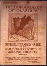 The Borderlands of Glasgow (Tramway Guide)