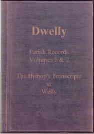 Dwelly's Parish Records 1 & 2 (Somerset)