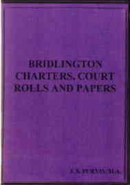 Bridlington Charters, Court Rolls & Papers XVIth  XIXth Century