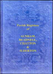 Image unavailable: The Parish Registers of Alnham, Beadnell, Chatton & Ilderton (Northumberland)