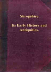 Image unavailable: Shropshire its Early History and Antiquities