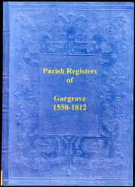 Parish Register of Gargrave, Yorkshire 1558-1812