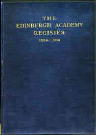 The Edinburgh Academy Register 1824-1914