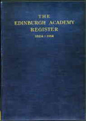 Image unavailable: The Edinburgh Academy Register 1824-1914