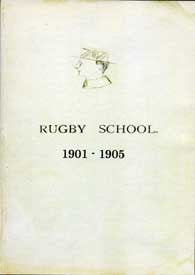Rugby School Yearbooks 1901-1905