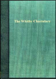 Whitby Chartulary (2 volumes)