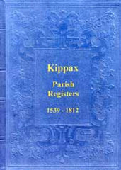 Image unavailable: Parish Registers of Kippax 1539-1812